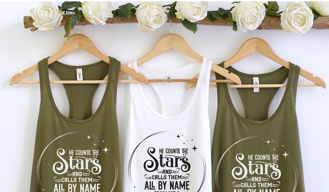 He Counts the Stars Tank Christian Tanks Bible Verse Clothing Faith Apparel Womens Clothing He Knows Them By Name Inspirational Tee Summer by 3DCandleCreations