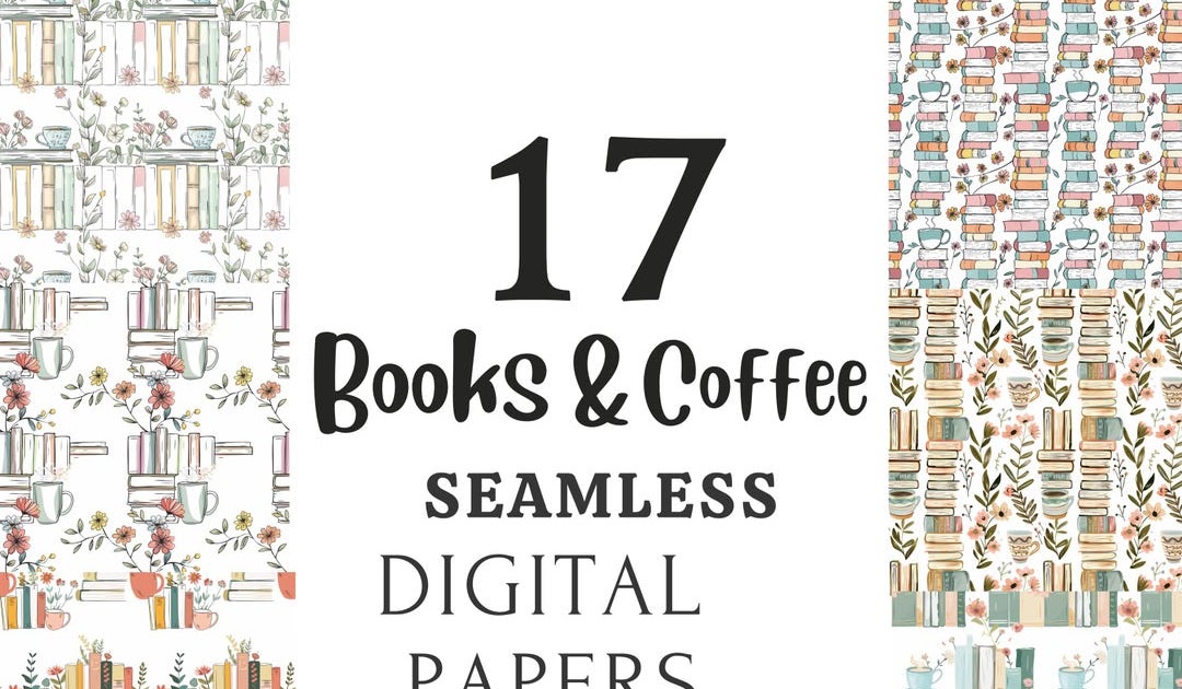 Books & Coffee Seamless Pattern Digital Download Paper 17 Cozy Cottagecore patterns for Scrapbooking Crafts Bookish Designs Repeating Art by 3DCandleCreations